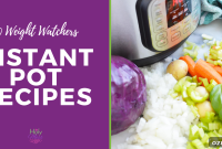 10 Weight Watchers Instant Pot Recipes for WW Points