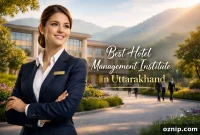 Hotel Management Institutes in Uttarakhand: Admissions & Courses