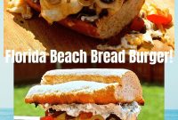 Florida Beach-Style Bread Burger