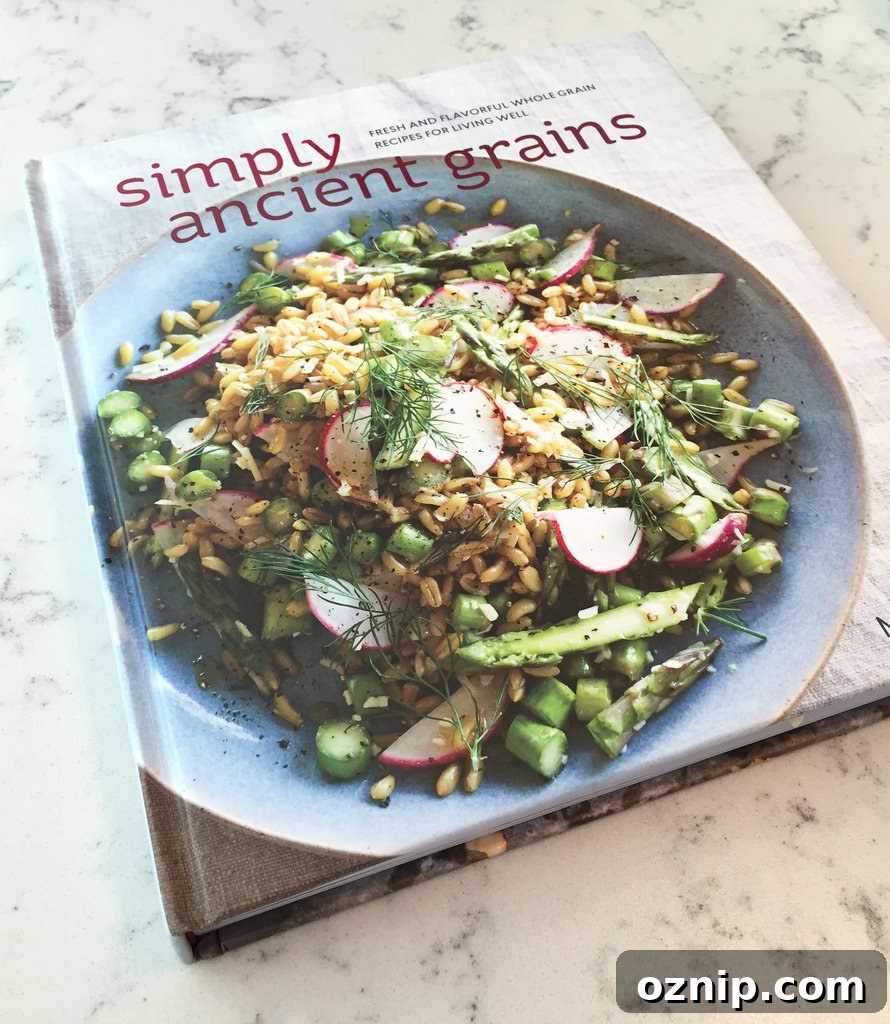 Simply Ancient Grains Cookbook via LizsHealthyTable.com