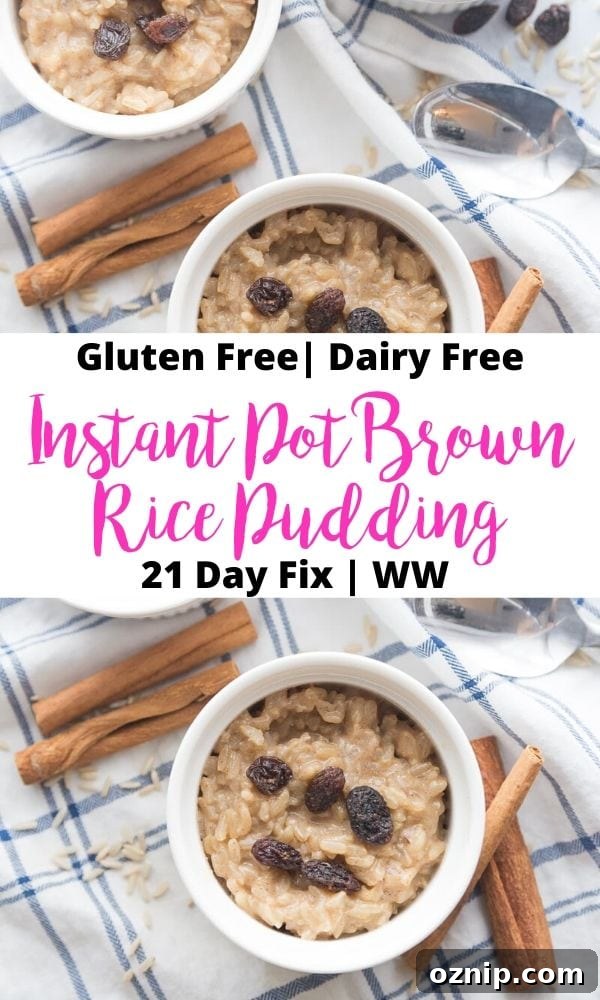 Creamy Instant Pot Brown Rice Pudding 7 Pinterest Image with text overlay of Instant Pot Brown Rice Pudding